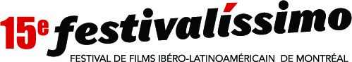 Festivalissimo Film Festival - Montreal: May 27th - June 13th