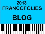 2013 Francofolies blogospheriques avec Lynda Renée: 13 - 22 juin